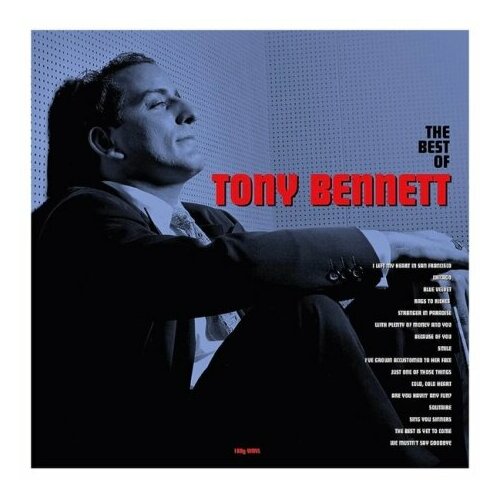 Виниловые пластинки, Not Now Music, TONY BENNETT - The Best Of Tony Bennett (LP) tony bennett i left my heart in san francisco vinyl