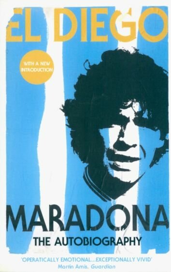 El Diego. The Autobiography (Maradona Diego Armando) - фото №1