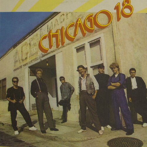 Виниловая пластинка Chicago Чикаго - 18 (LP)