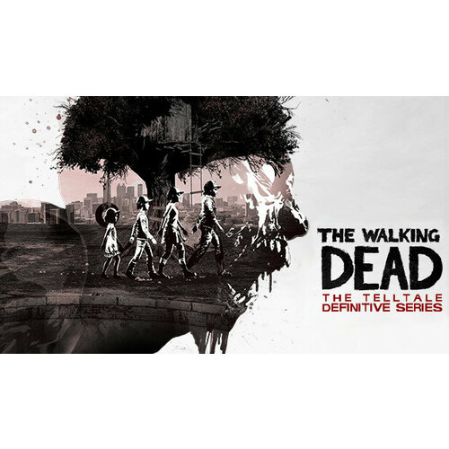 Игра The Walking Dead: The Telltale Definitive Series для PC (STEAM) (электронная версия) xbox игра telltale games the walking dead telltale series the new frontier