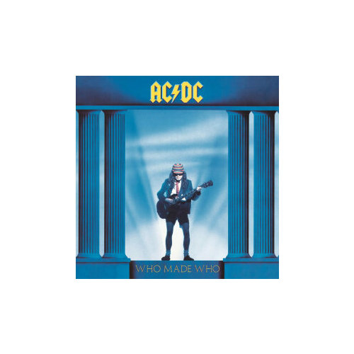 AC/DC - Who Made Who/ Vinyl, 12 [LP/180 Gram/Printed Inner Sleeve](Compilation, Remastered From The Original Tapes, Reissue 2009) музыкальный компакт диск ac dc for those about to rock we salute you 1981 г производство россия