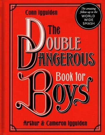 The Double Dangerous Book for Boys - фото №1