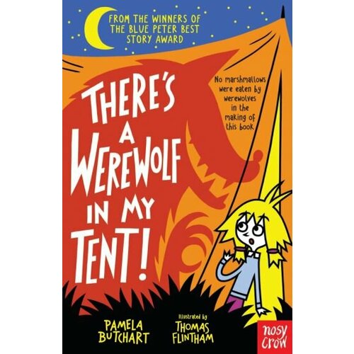 Pamela Butchart - There’s a Werewolf In My Tent!