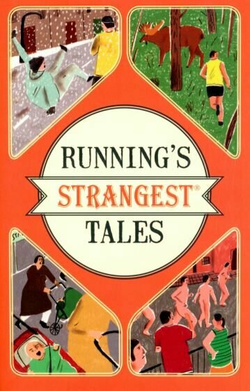 Running's Strangest Tales - фото №1