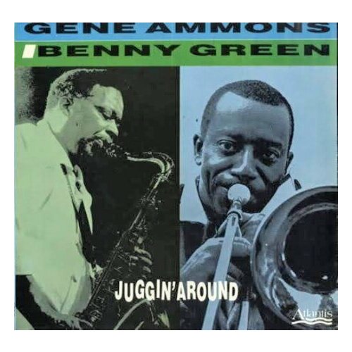 Старый винил, Atlantic, GENE AMMONS / BENNY GREEN - Juggin' Around (LP , Used)