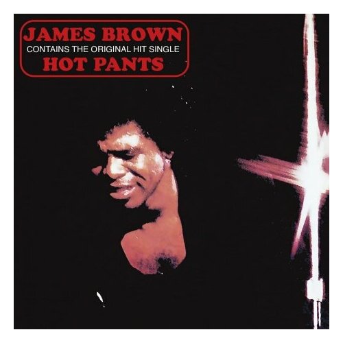 Компакт-Диски, MUSIC ON CD, JAMES BROWN - Hot Pants (CD) компакт диски hear music taylor james covers cd