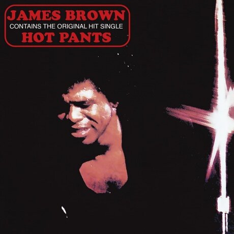 Компакт-Диски, MUSIC ON CD, JAMES BROWN - Hot Pants (CD)