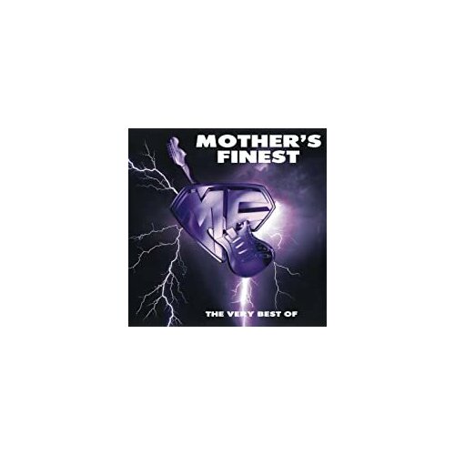 Компакт-Диски, MUSIC ON CD, MOTHER'S FINEST - The Very Best Of Mother's Finest (CD) женская парфюмерия kilian kissing my kind of love