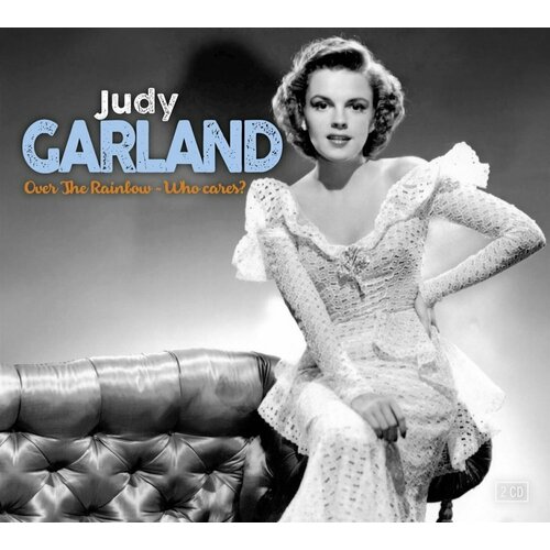 Judy Garland - Over The Rainbow & Who Cares (2CD) Le Chant Du Monde Music garland judy виниловая пластинка garland judy finest somewhere over the rainbow