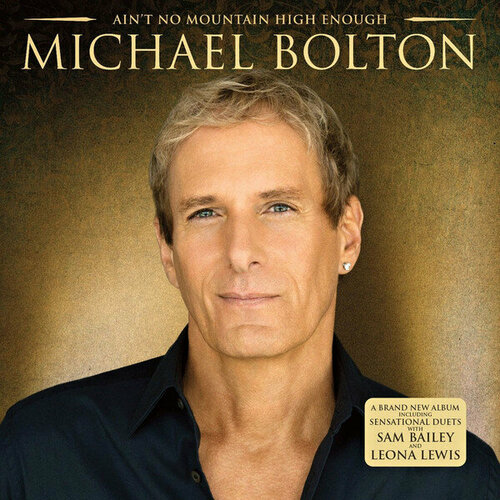 BOLTON, MICHAEL Ain t No Mountain High Enough, CD