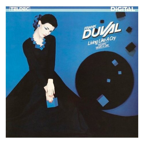 Старый винил, TELDEC, FRANK DUVAL - Living Like A Cry (LP , Used)