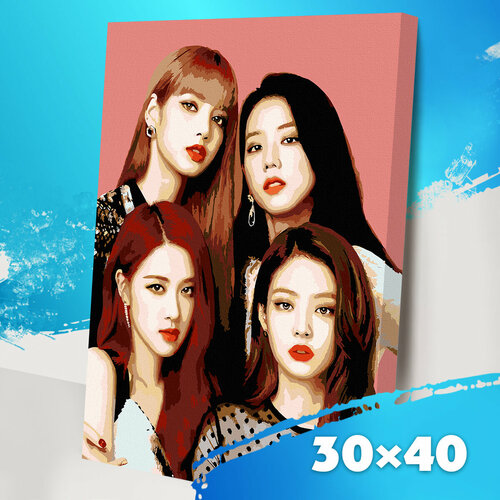 Картина по номерам 30*40 Корейская группа k-pop BlackPink Р3196 Развивашки картина по номерам blackpink k pop