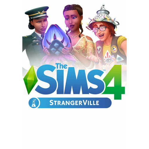 THE SIMS 4: STRANGERVILLE DLC (Ea Play; PC/Mac; Регион активации Не для РФ)