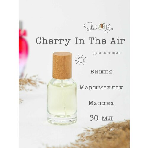 Cherry In The Air духи стойкие