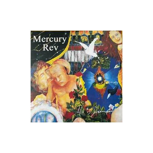 Виниловые пластинки, CHERRY RED, MERCURY REV - All Is Dream (2LP) виниловые пластинки cherry red howard jones dream into action lp