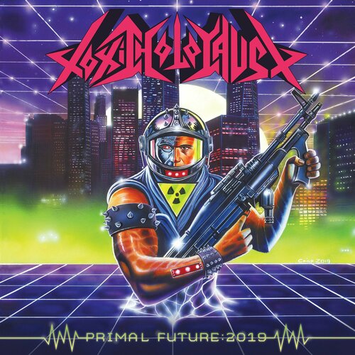 Toxic Holocaust – Primal Future: 2019 toxic holocaust – primal future 2019