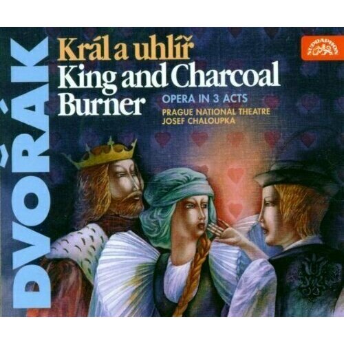 AUDIO CD Antonin Dvorak: Dvorak: King and Charcoal Burner. 1 CD