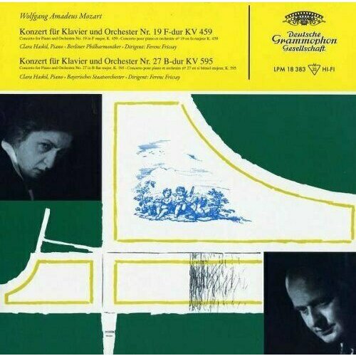 Виниловая пластинка Mozart: Concertos for Piano and Orchestra No. 19 F major, K. 459 and No. 27 B flat major, K. 595 - Clara Haskil / Bayerisches Staatsorchester / Ferenc Fricsay. 1 LP