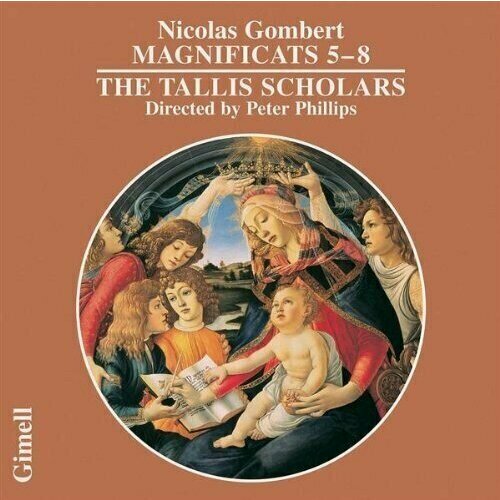 AUDIO CD Gombert. Magnificats 5-8 -Tallis Scholars and Peter Phillips non papa missa pastores quidnam vidistis tallis scholars