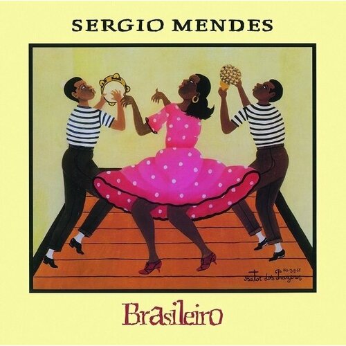 Виниловая пластинка Sergio Mendes: Brasileiro (180g). 1 LP