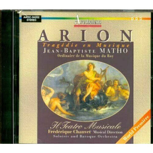 AUDIO CD Matho. Arion. Tragedie en Musique. 1 CD