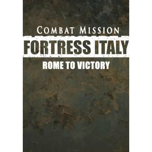 Combat Mission Fortress Italy: Rome to Victory (Steam; Mac/PC; Регион активации все страны) combat mission red thunder steam pc регион активации все страны