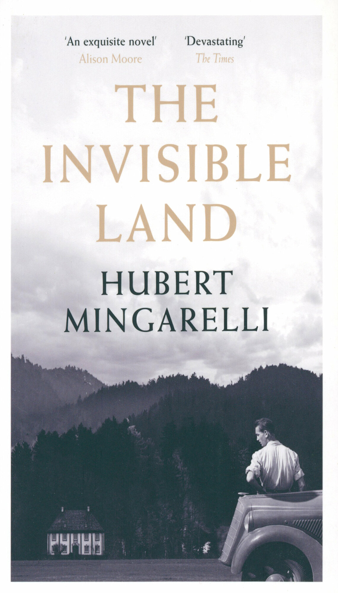 The Invisible Land / Mingarelli Hubert / Книга на Английском