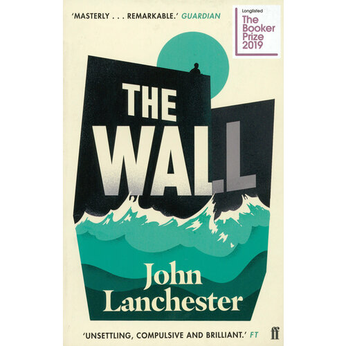 The Wall | Lanchester John