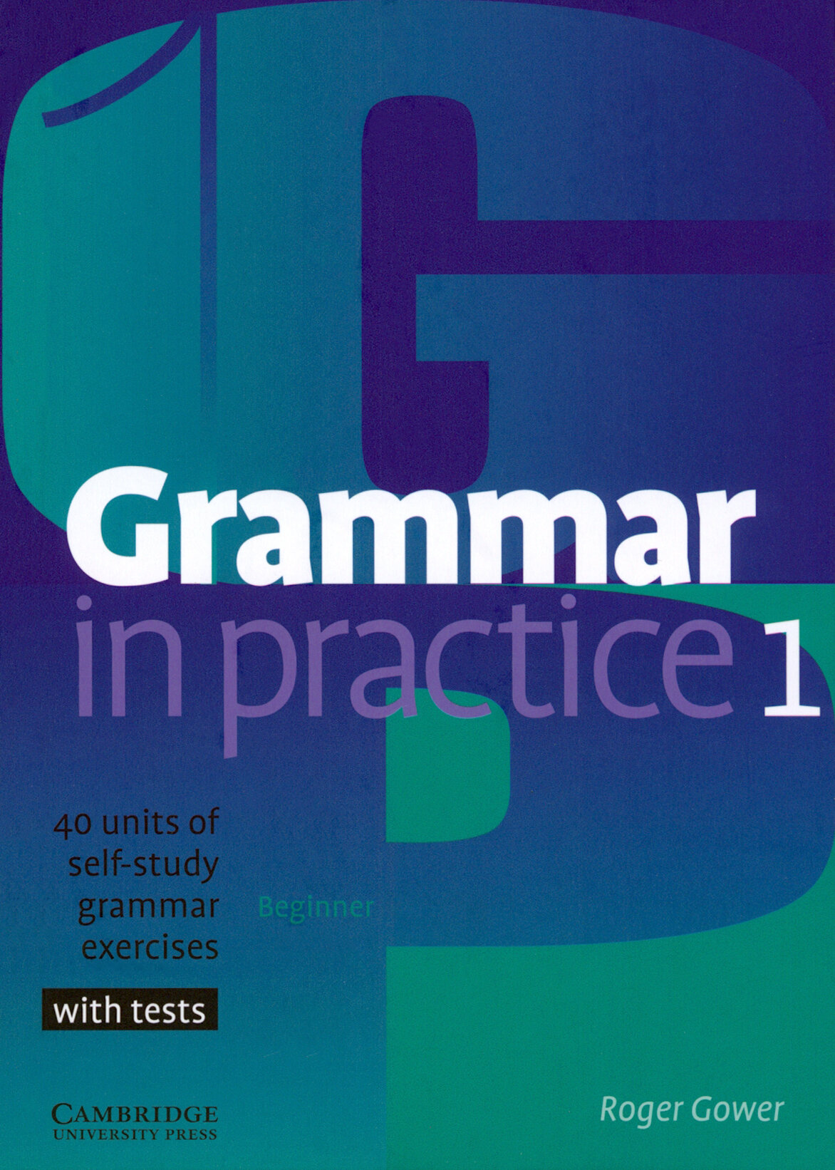 Grammar in Practice 1 (Роджер Говер) - фото №2