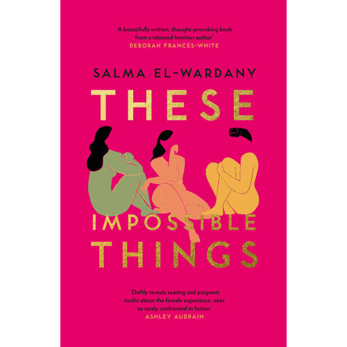 These Impossible Things | El-Wardany Salma