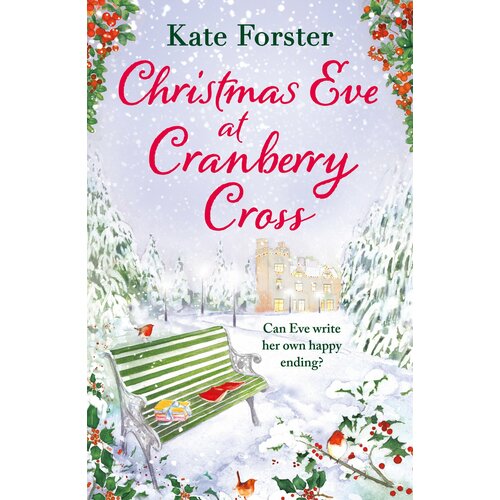 Christmas Eve at Cranberry Cross | Forster Kate