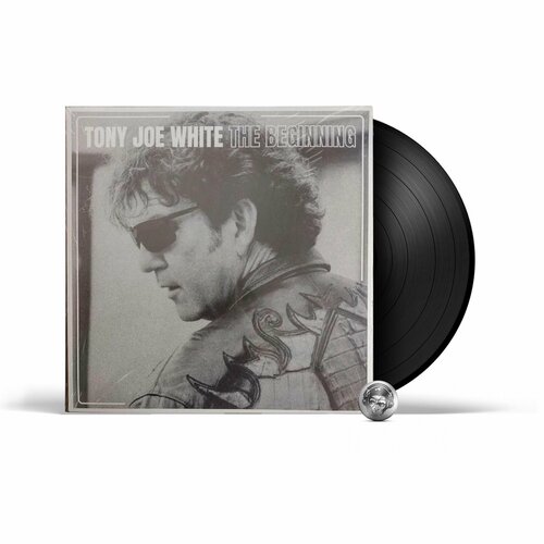 Tony Joe White - The Beginning (1LP) 2022 Black Виниловая пластинка