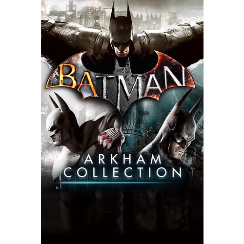 Игра Batman: Arkham Collection цифровой ключ для PC, Steam, русский язык