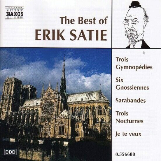 Satie - Best Of*Trois Gymnopédies Six Gnossiennes- Naxos CD ( Компакт-диск 1шт) Erik