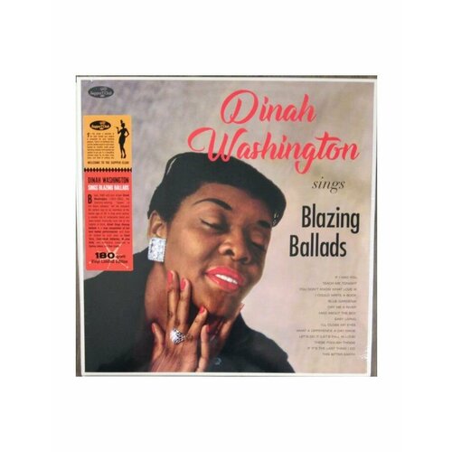 Виниловая пластинка Washington, Dinah, Sings Blazing Ballads (8435723700678) виниловая пластинка dinah washington 1924 1963 the divine miss dinah washington 5 lp