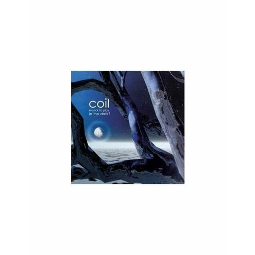 Виниловая пластинка Coil, Musick To Play In The Dark 2 (coloured) (0011586672116)