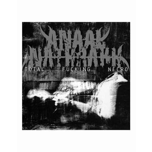 Виниловая пластинка Anaal Nathrakh, Total Fucking Necro (0039841577013)