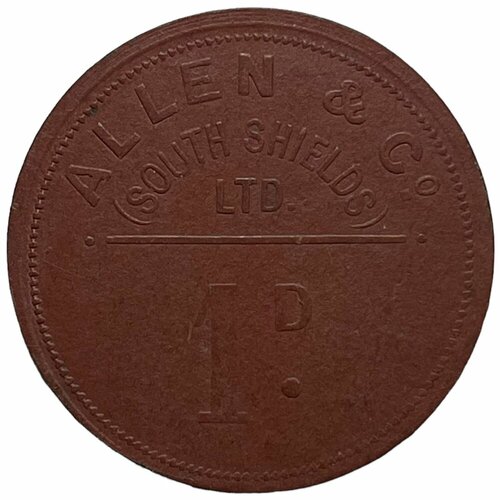 Великобритания, Саут-Шилдс токен 1 пенни 1890 г. (Allen & Co 1 penny) (Pl)