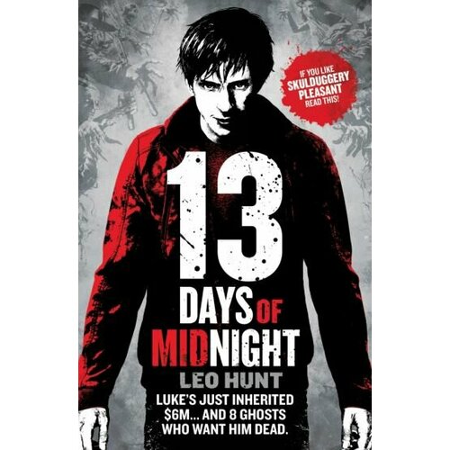 Leo Hunt - Thirteen Days of Midnight