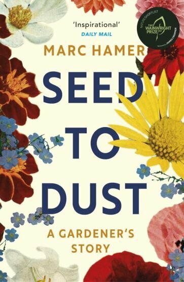 Seed to Dust (Hamer Marc) - фото №1