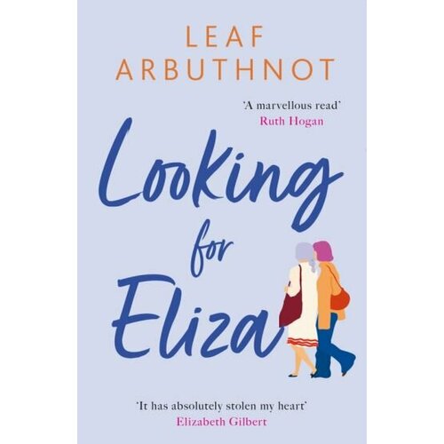 Leaf Arbuthnot - Looking For Eliza