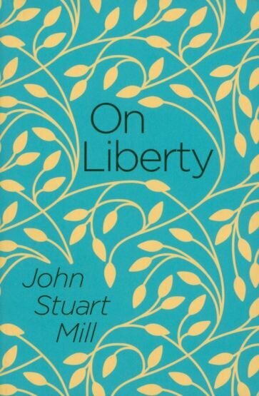 On Liberty (Mill John Stuart) - фото №1