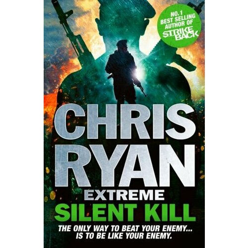 Chris Ryan - Extreme. Silent Kill