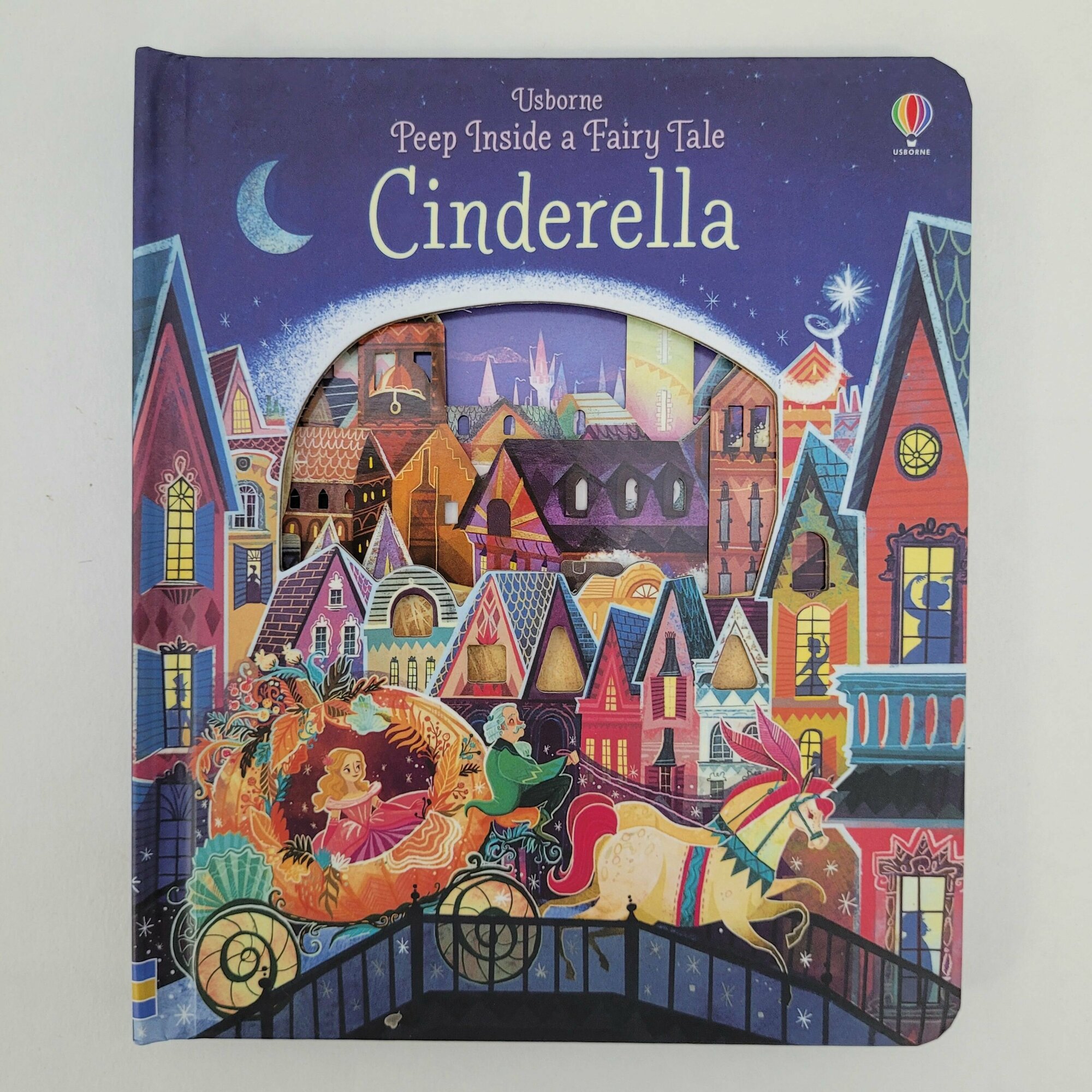 Cinderella. Usborne. Peep inside a Fairy Tale