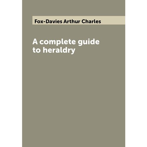 A complete guide to heraldry michael thomsett c bloomberg visual guide to candlestick charting