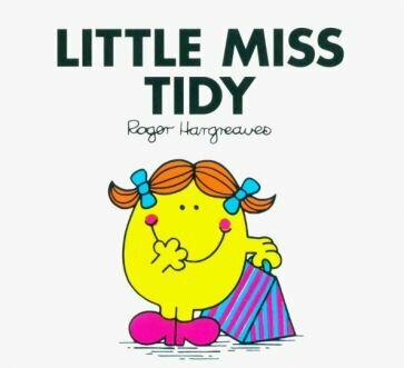 Little Miss Tidy (Hargreaves Roger) - фото №1