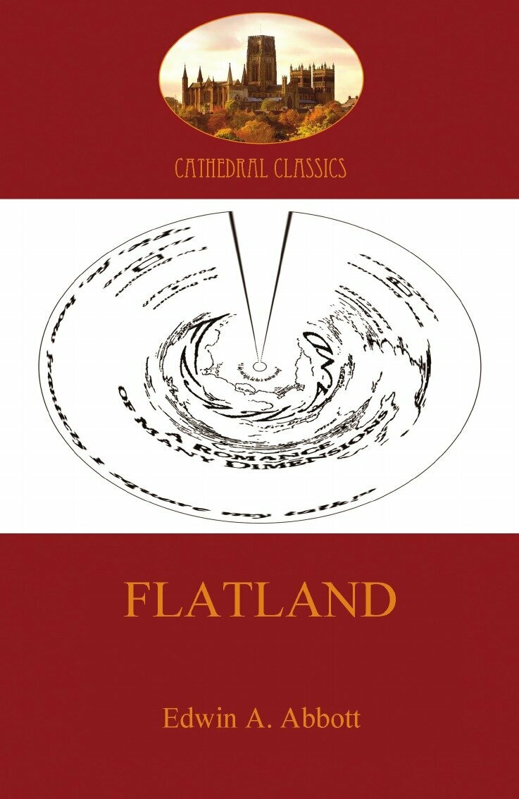 Flatland - a romance of many dimensions (Aziloth Books)