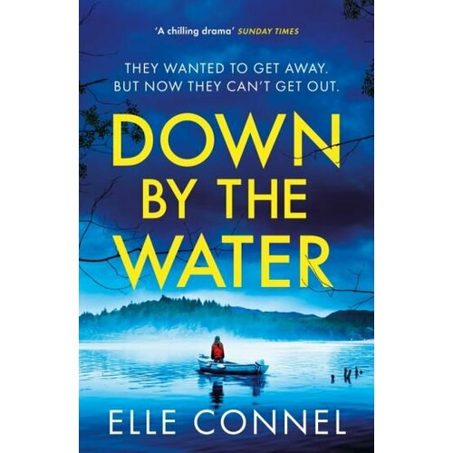 Elle Connel - Down By The Water