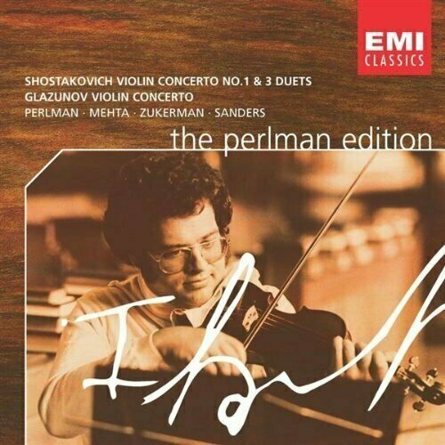 Shostakovich / Glazunov: Violin Concertos. Perlman berg violin concerto schoenberg violin piano concertos