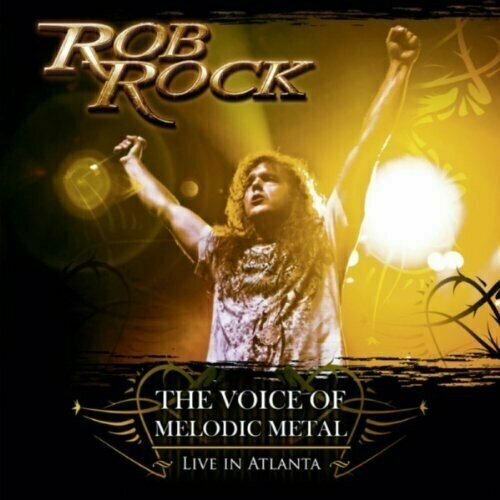 ROB ROCK - The Voice Of Melodic Metal - Live In Atlanta afm records burning point the blaze ru cd